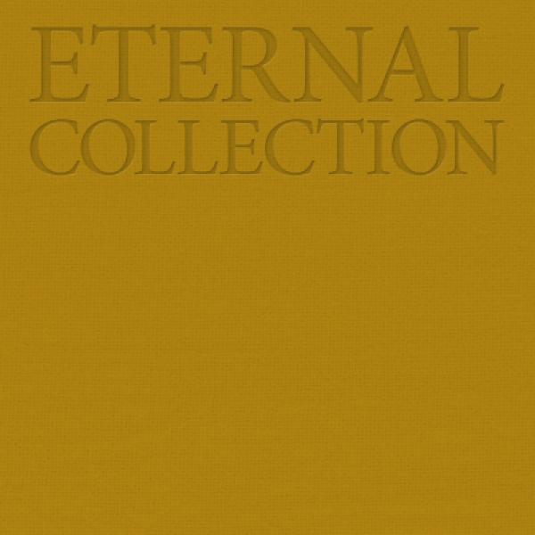 Eternal Collection