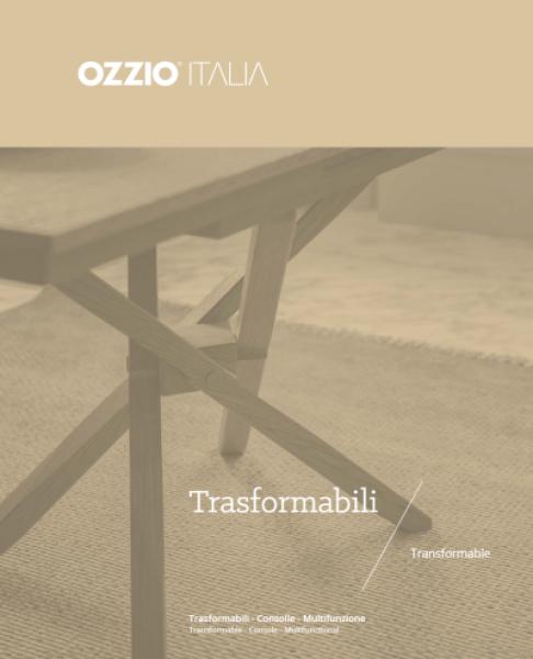 Ozzio Italia - Transformable (it, en)‎