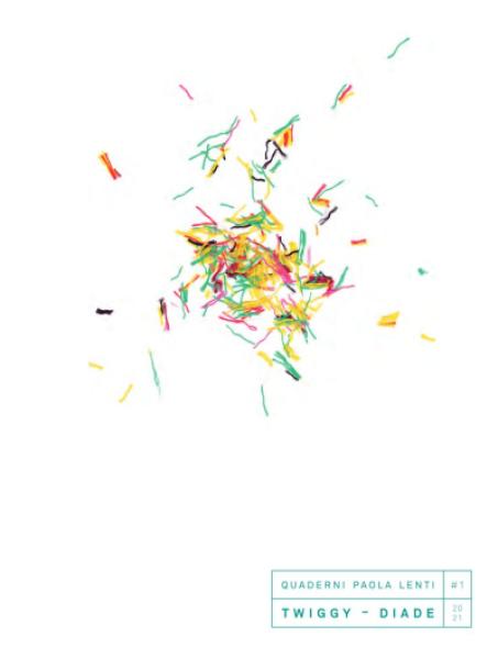 Quaderni TWIGGY-DIADE (it, en)‎