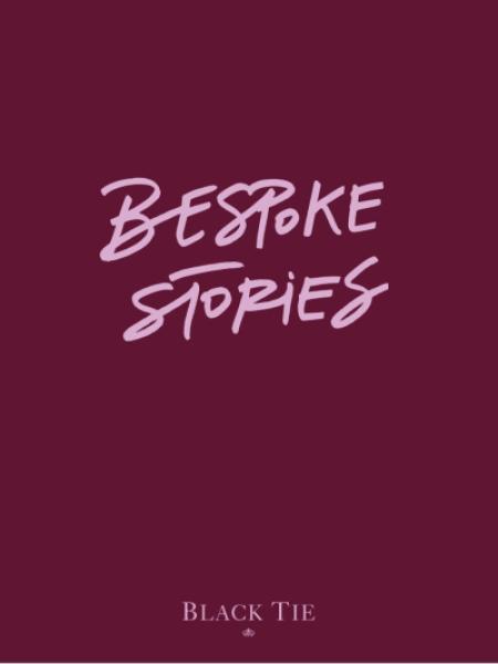 Black Tie Bespoke stories