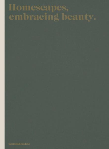 Homescapes embracing beauty